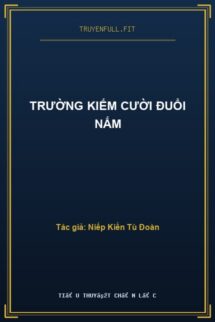 Trường Kiếm Cười Đuổi Nấm