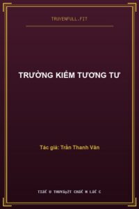 Trường Kiếm Tương Tư