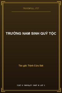 Trường Nam Sinh Quý Tộc