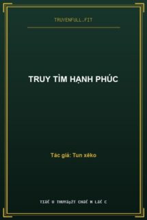Truy Tìm Hạnh Phúc