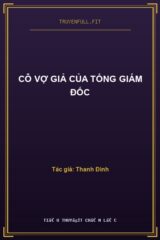 Cô Vợ Giả Của Tổng Giám Đốc