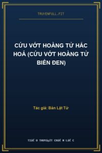 Cứu Vớt Hoàng Tử Hắc Hoá (Cứu Vớt Hoàng Tử Biển Đen)