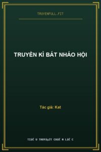 Truyền Kì Bát Nháo Hội
