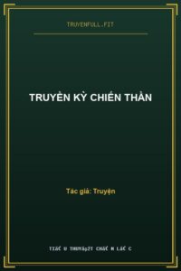 Truyền Kỳ Chiến Thần