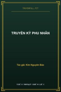 Truyền Kỳ Phu Nhân