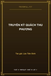 Truyền Kỳ Quách Thu Phương