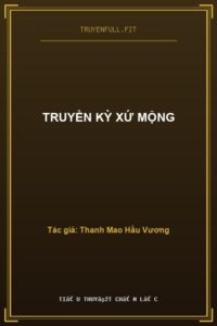 Truyền Kỳ Xứ Mộng