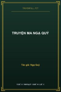 Truyện Ma Ngạ Quỷ