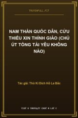 Nam Thần Quốc Dân, Cửu Thiếu Xin Thỉnh Giáo (Chú Út Tổng Tài Yêu Không Nào)