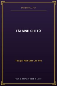 Tái Sinh Chi Từ