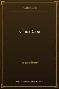Vì Đó Là Em