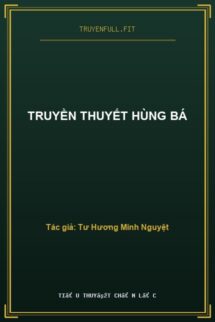 Truyền Thuyết Hùng Bá