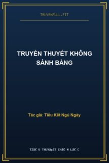 Truyền Thuyết Không Sánh Bằng
