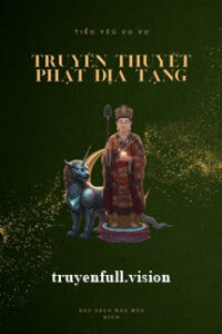 Truyền Thuyết Phật Địa Tạng – Tiểu Yêu Vu Vu