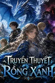 Truyền Thuyết Rồng Xanh