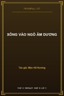 Xông Vào Ngõ Âm Dương