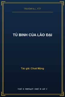 Tù Binh Của Lão Đại