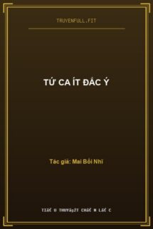 Tứ Ca Ít Đắc Ý