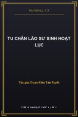 Tu Chân Lão Sư Sinh Hoạt Lục