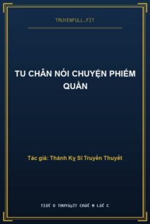 Tu Chân Nói Chuyện Phiếm Quần
