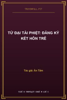 Tứ Đại Tài Phiệt: Đăng Ký Kết Hôn Trễ