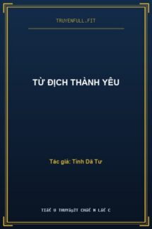 Từ Địch Thành Yêu