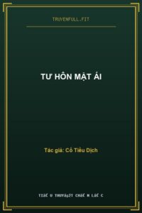 Tư Hôn Mật Ái