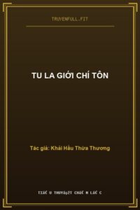 Tu La Giới Chí Tôn