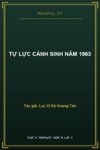 Tự Lực Cánh Sinh Năm 1963