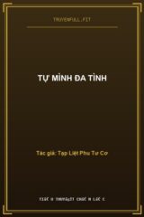 Tự Mình Đa Tình
