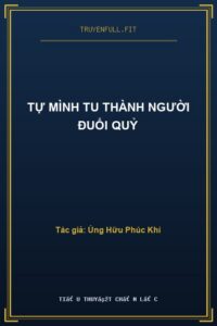 Tự Mình Tu Thành Người Đuổi Quỷ