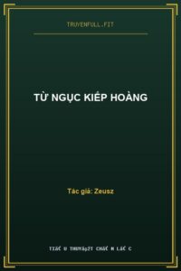 Từ Ngục Kiếp Hoàng