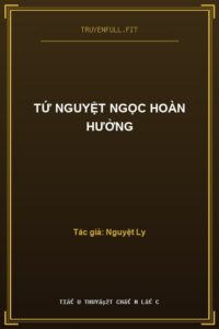 Tứ Nguyệt Ngọc Hoàn Hưởng