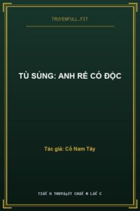 Tù Sủng: Anh Rể Có Độc