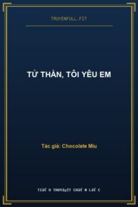 Tử Thần, Tôi Yêu Em
