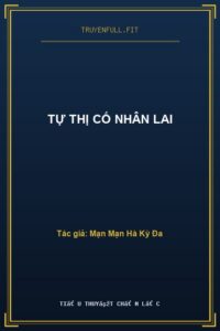 Tự Thị Cố Nhân Lai