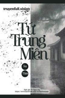 Tứ Trùng Miên – Ân Tầm