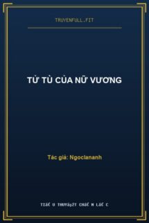Tử Tù Của Nữ Vương