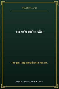 Tù Với Biển Sâu