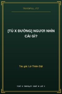 [Tú x Đường] Ngươi Nhìn Cái Gì?