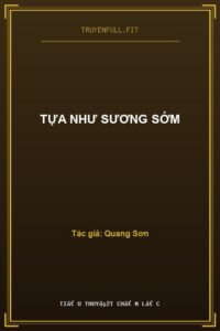 Tựa Như Sương Sớm