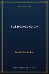 Tuế Mộ Ngưng Chi