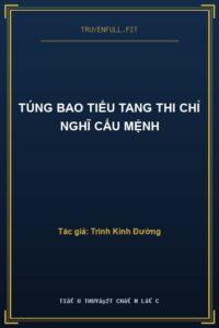Túng Bao Tiểu Tang Thi Chỉ Nghĩ Cẩu Mệnh