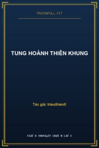 Tung Hoành Thiên Khung