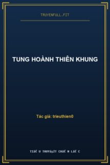 Tung Hoành Thiên Khung