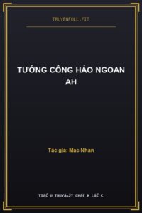 Tướng Công Hảo Ngoan Ah