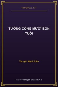 Tướng Công Mười Bốn Tuổi