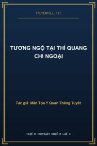 Tương Ngộ Tại Thì Quang Chi Ngoại