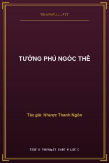 Tướng Phủ Ngốc Thê