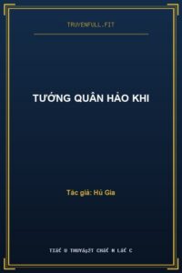 Tướng Quân Hảo Khi
